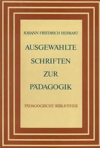 Buch: Ausgewählte pädagogische Vorlesungen und Schriften, F. D. Schleiermacher