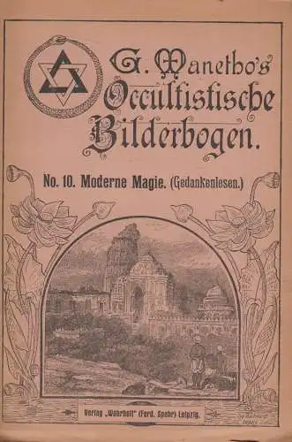 Heft: G. Manetho's Okkultistische Bilderbogen No. 10 - Moderne Magie, Spohr