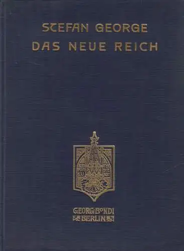 Buch: Das neue Reich, Roman, George, Stefan. 1928, Georg Bondi Verlag