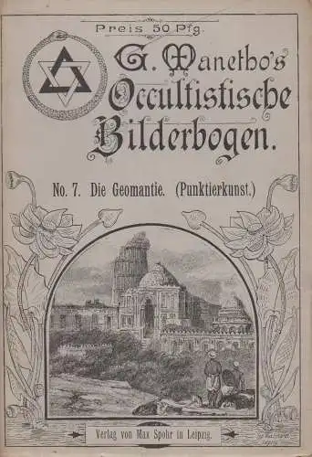 Heft: G. Manetho's Okkultistische Bilderbogen No. 7 - Die Geomanie Punktierkunst