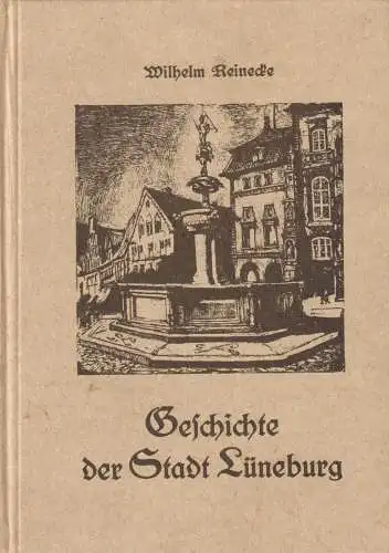 Buch: Geschichte der Stadt Lüneburg 1, Reinecke, Wilhelm, 1977, Heinrich Heine