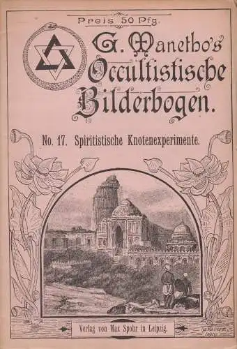 G. Manetho's Okkultistische Bilderbogen No.17 - Spiritistische Knotenexperimente