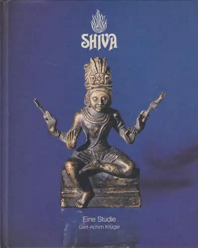 Buch: Shiva - Eine Studie, Gert-Achim Krüger, Shiva GmbH, Glandorf