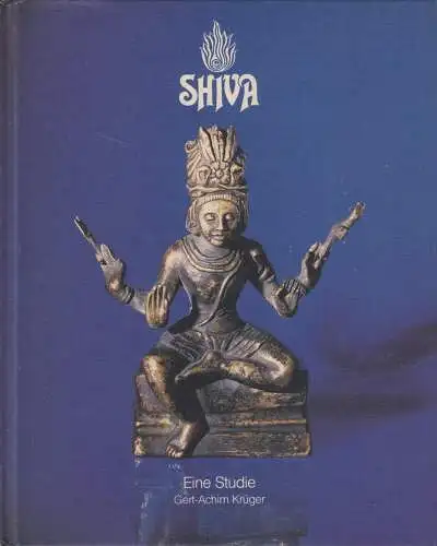 Buch: Shiva - Eine Studie, Gert-Achim Krüger, Shiva GmbH, Glandorf