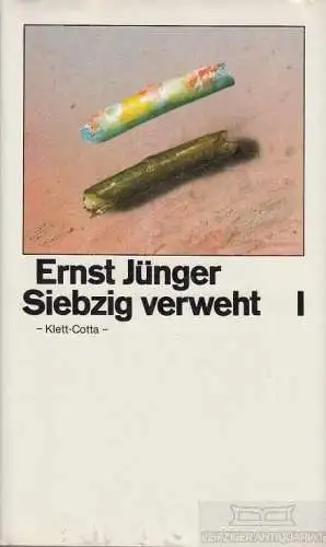 Buch: Siebzig verweht I, Jünger, Ernst. 1982, Klett-Cotta, gebraucht, gut