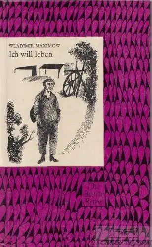 Buch: Ich will leben, Maximow, W. Die Bunte Reihe, 1963, Novelle, gebraucht, gut