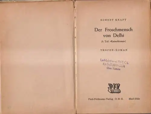 Buch: Der Froschmensch von Delhi, Kaiserkrone 4, Robert Kraft, Paul Feldmann