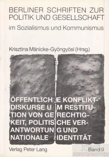 Buch: Öffentliche Konflikdiskurse um Restitution von... Mänicke-Gyöngyösi. 1996