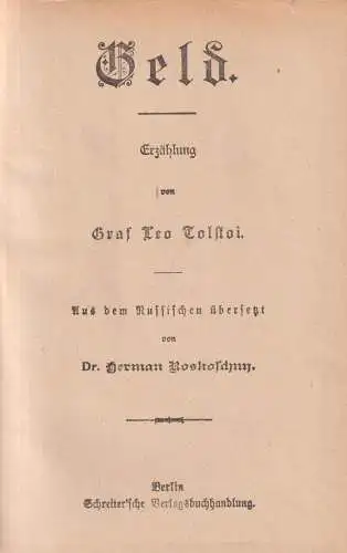 Buch: Geld, Erzählung, Leo Tolstoi, Schreiter'sche Verlagsbuchhandlung