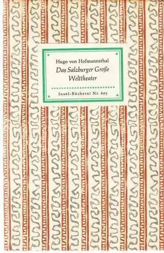 Insel-Bücherei 605, Das Salzburger Grosse Welttheater, Hofmannsthal, Hugo von