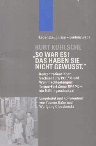 Buch: So war es! Das haben Sie nicht gewußt. Kohlsche, Kurt, 2001, gebraucht gut