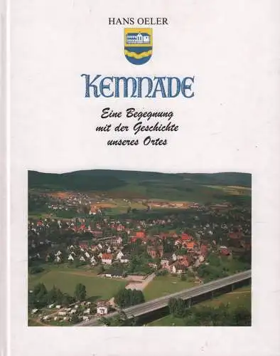 Buch: Kemnade, Oehler, Hans, 1991, Stadt Bodenwerder, Geschichte unseres Ortes