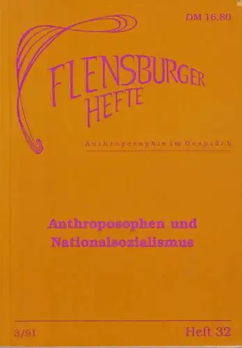 Buch: Anthroposophen und Nationalsozialismus, Flensburger Hefte, 1991, sehr gut