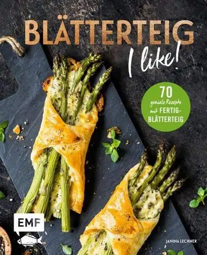 Buch: Blätterteig  I like!, Lechner, Janina, 2020, Edition Michael Fischer