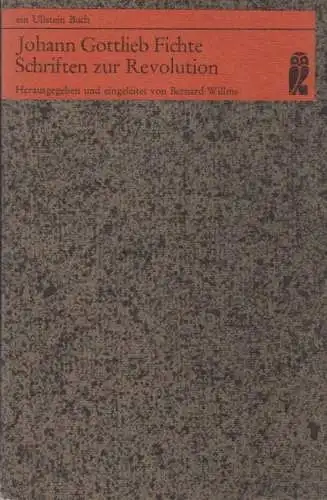 Buch: Schriften zur Revolution, Fichte, Johann Gottlieb, 1973, Ullstein Verlag