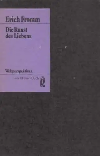 Buch: Die Kunst des Liebens, Fromm, Erich. Ullstein Materialien, 1980