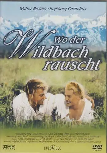 DVD: Wo der Wildbach rauscht. 2005, Walter Richter, Ingeborg Cornelius u.a.