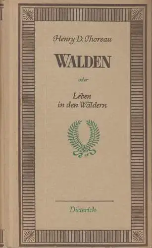 Sammlung Dieterich 67, Walden oder ein Leben in den Wäldern, Thoreau. 1949