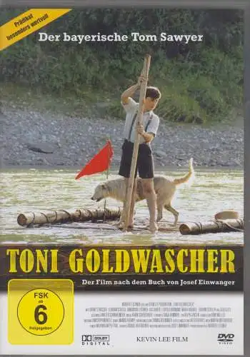 DVD: Toni Goldwascher. 2009, Der bayerische Tom Sawyer, nach Josef Einwanger