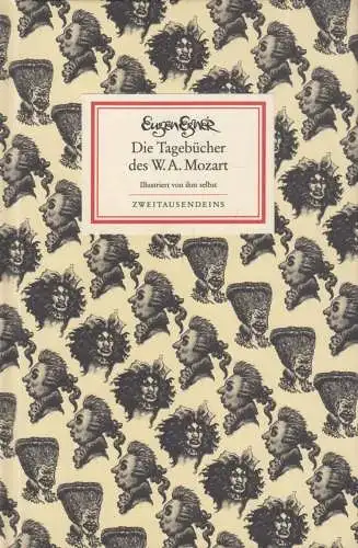 Buch: Die Tagebücher des W. A. Mozart, Egner, Eugen, 2005, Zweitausendeins