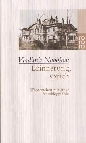 Buch: Erinnerung, sprich, Nabokov, Vladimir, 1999, Rowohlt Taschenbuch Verlag