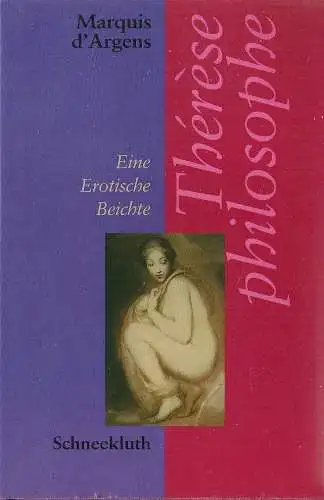 Buch: Therese philosophe, Marquis d'Argens, 1990, Schneekluth Verlag, sehr gut