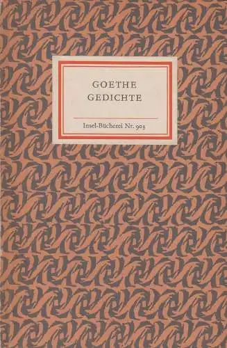 Insel-Bücherei 903, Gedichte, Goethe. 1969, Insel- Verlag, gebraucht, gut