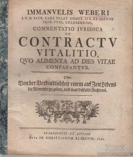 Buch: Commentatio Ivridica de Contractv Vitalitio, qvo Alimenta ad dies... Weber