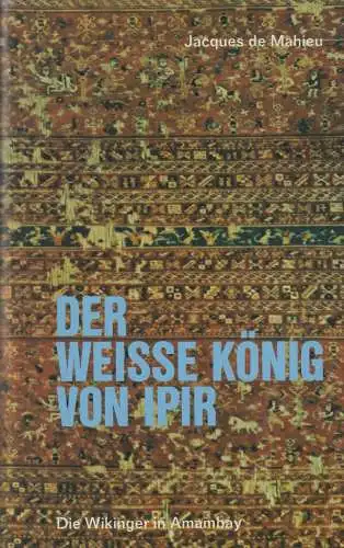 Buch: Der weiße König von Ipir, de Mahieu, Jacques. 1978, Grabert-Verlag