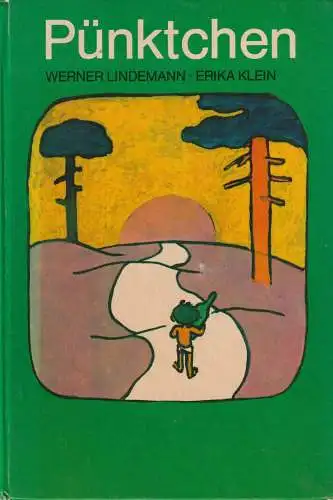 Buch: Pünktchen, Lindemann, Werner. 1976, Der Kinderbuchverlag, gebraucht, gut