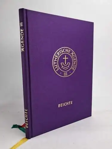 Buch: Agende für evangelisch-lutherische Kirchen und Gemeinden III / 3, 1996