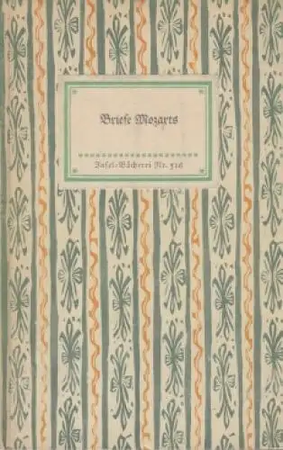 Insel-Bücherei 516, Briefe Mozarts, Mell, Max. 1956, Insel-Verlag