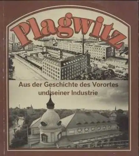 Buch: Plagwitz. Herrmann, Ursula / Bachmann, Hannes. 1986, gebraucht, gut