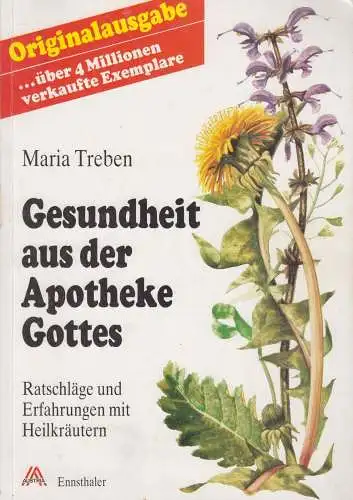 Buch: Gesundheit aus der Apotheke Gottes, Treben, Maria. 1993, Ennsthaler Verlag