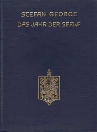 Buch: Das Jahr der Seele, George, Stefan. 1939, G. Bondi Verlag, gebraucht, gut