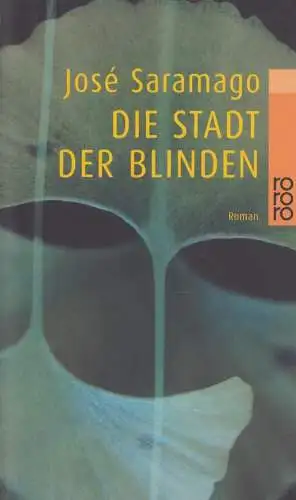 Buch: Die Stadt der Blinden, Saramago, Jose, 2009, Rowohlt, Roman  Taschenbuch