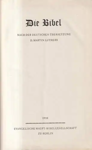 Biblia: Die Bibel. 1954, Evangelische Haupt-Bibelgesellschaft, gebraucht, gut