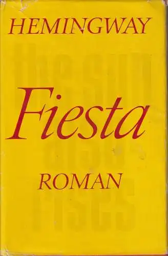 Buch: Fiesta, Roman, Hemingway, Ernest. 1964, Aufbau Verlag, gebraucht, gut