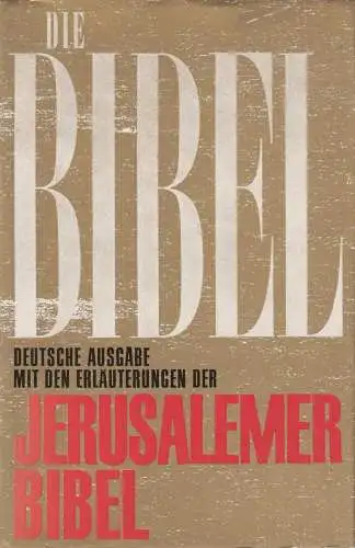 Biblia: Die Bibel, Die Heilige Schrift des Alten und Neuen Bundes, St. Benno