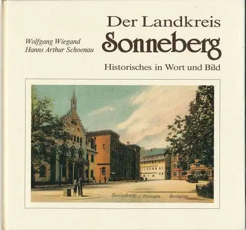 Buch: Der Landkreis Sonneberg, Wiegand, Wolfgang, 1991, Geiger-Verlag