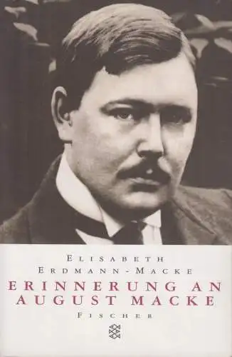 Buch: Erinnerung an August Macke, Erdmann-Macke, Elisabeth. Fischer taschenbuch