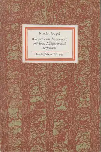 Insel-Bücherei 592, Wie sich Iwan Iwanowitsch mit Iwan Nikiforowitsch... Gogol