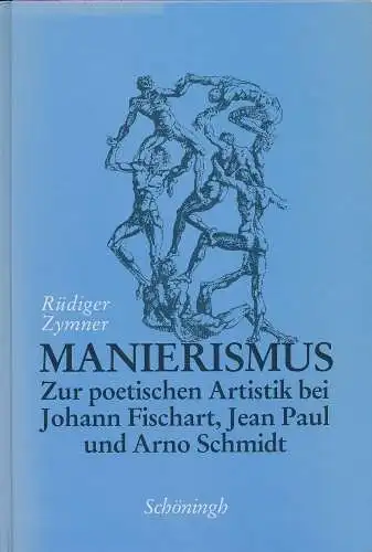 Buch: Manierismus, Zymner, Rüdiger, 1995, Ferdinand Schöningh, sehr gut