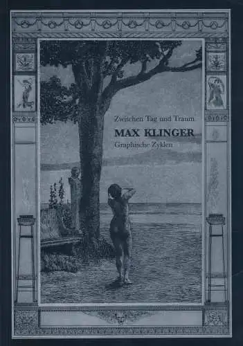 Ausstellungskatalog: Zwischen Tag und Traum, Klinger, Max, 2006, gebraucht, gut