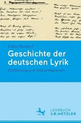 Buch: Geschichte der deutschen Lyrik, Dieter Burdorf, 2015, J. B. Metzler