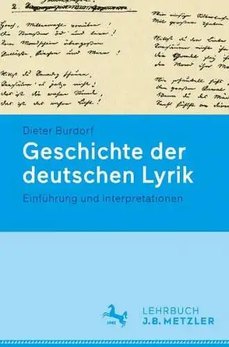Buch: Geschichte der deutschen Lyrik, Dieter Burdorf, 2015, J. B. Metzler