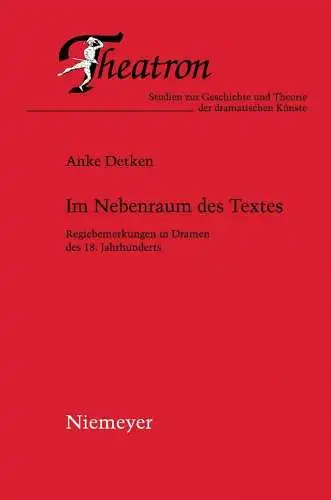 Buch: Im Nebenraum des Textes, Detken, Anke, 2009, Niemeyer, gebraucht, sehr gut