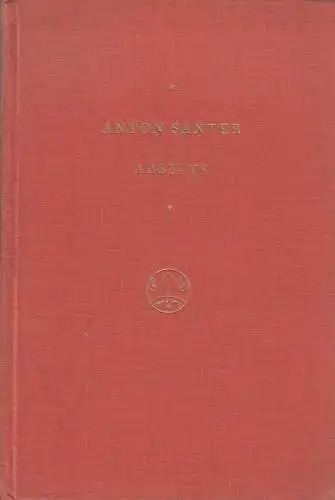 Buch: Abseits, Anton Santer, 1925, Brenner-Verlag, gebraucht, gut, Lyrik