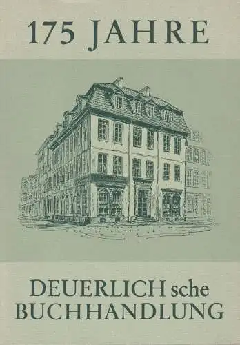 Buch: 17 Jahre Deuerlichsche Buchhandlung, Schmidt, Roderich, 1982, Eine Chronik