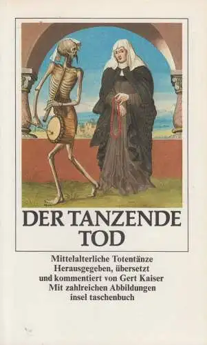 Buch: Der tanzende Tod, Mittelalterliche Totentänze, Gert Kaiser, 1983, Insel